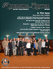 June 2018 - Riverside Lawyer Magazine