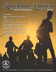 October 2018 - Riverside Lawyer Magazine