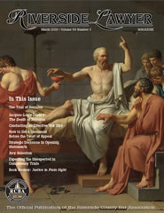 March 2019 - Riverside Lawyer Magazine