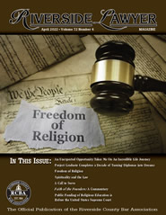 April 2022 - Riverside Lawyer Magazine