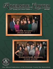December 2022 - Riverside Lawyer Magazine