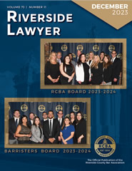 December 2023 - Riverside Lawyer Magazine