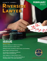 February 2025 - Riverside Lawyer Magazine