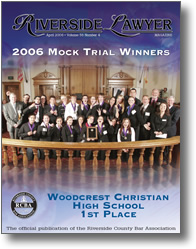 April 2006 - Riverside Lawyer Magazine